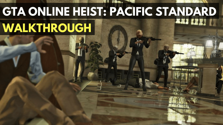 GTA Online Heists: Pacific Standard